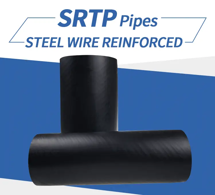 Steel wire reinforced thermoplastic (PE) pipe SRTP pipe